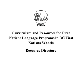 Curriculum and Resources for First Nations Language Programs in BC First Nations Schools