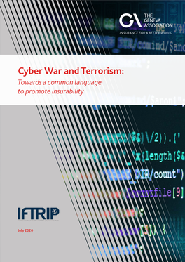 Cyber War and Terrorism: Towards a Common Language to Promote Insurability