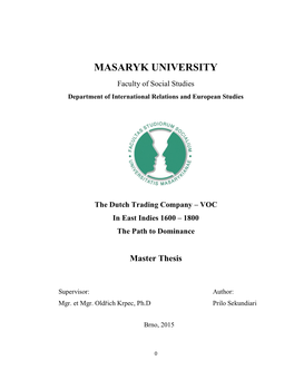 VOC in East Indies 1600 – 1800 the Path to Dominance