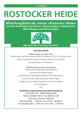 ROSTOCKER HEIDE Mitteilungsblatt Des Amtes »Rostocker Heide« Und Der Gemeinden Bentwisch, Blankenhagen, Gelbensande, Mönchhagen Und Rövershagen