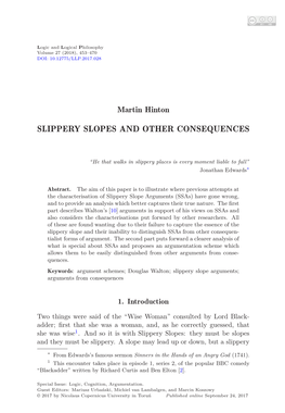 Slippery Slopes and Other Consequences