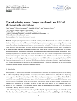 Types of Pulsating Aurora: Comparison of Model and EISCAT Electron Density Observations Fasil Tesema1,2, Noora Partamies1,2, Daniel K