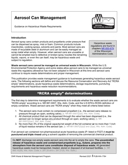 Aerosol Cans Are Regulations Are Found in Made of Recyclable Steel Or Aluminum and Can Be Easily Managed As Chapters NR 600-679 Scrap Metal When Empty