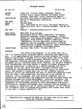 Project A.B.C. Bronx Academic Bilingual Career Program, 1982-1983. O.E.E. Evaluation Report. 'INSTITUTION New York City Board of Education, Brooklyn, N.Y