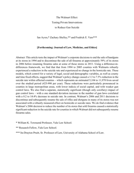 The Walmart Effect: Testing Private Interventions to Reduce Gun Suicide Ian Ayres,* Zachary Shelley,** and Fredrick E. Vars***