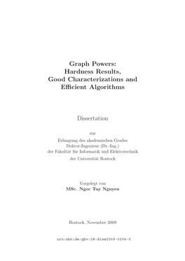 Graph Powers: Hardness Results, Good Characterizations and Eﬃcient Algorithms