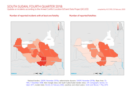 SOUTH SUDAN, FOURTH QUARTER 2018: Update on Incidents According to the Armed Conflict Location & Event Data Project (ACLED) Compiled by ACCORD, 25 February 2020