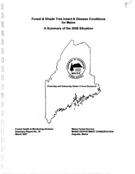Forest & Shade Tree Insect & Disease Conditions for Maine a Summary Of