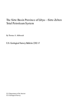 The Sirte Basin Province of Libya—Sirte-Zelten Total Petroleum System