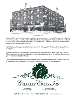 In June of 1919 Original Construction Began on Our Hotel. Construction Workers Were Paid 45 Cents an Hour and Worked Ten Hour Days, Six Days a Week