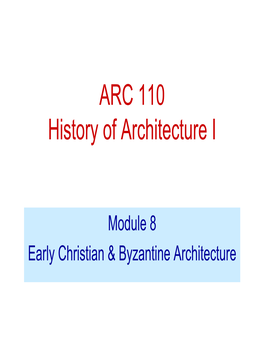 ARC 112 History of Architecture II