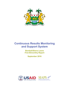 Continuous Results Monitoring and Support System