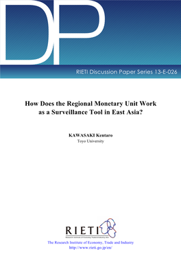 How Does the Regional Monetary Unit Work As a Surveillance Tool in East Asia?