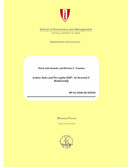 Lottery Sales and Per-Capita GDP: an Inverted U Relationship School of Economics and Management