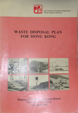 Waste Disposal Plan for Hong Kong Executive Summary