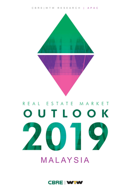 Real Estate Market Outlook 2019 Malaysia