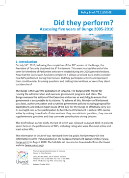 Did They Perform? Assessing ﬁ Ve Years of Bunge 2005-2010