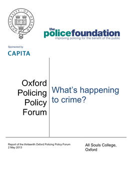 Oxford Policing Policy Forum What's Happening to Crime?