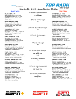 Saturday, May 4, 2019 - Arena, Stockton, CA, USA BLUE / AZUL RED / ROJA (8 Rounds - Light Heavyweight) FELIX VALERA - 175 Vs