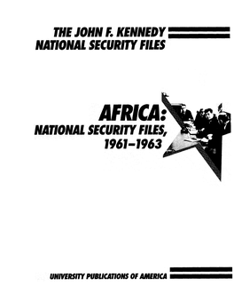 Africa: National Secvrity Files, 1961-1963