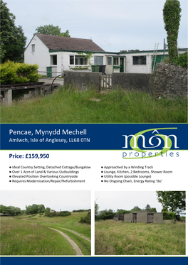 Pencae, Mynydd Mechell Amlwch, Isle of Anglesey, LL68 0TN
