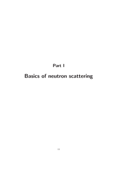 Basics of Neutron Scattering