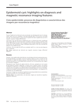 Epidermoid Cyst: Highlights on Diagnosis and Magnetic Resonance Imaging Features