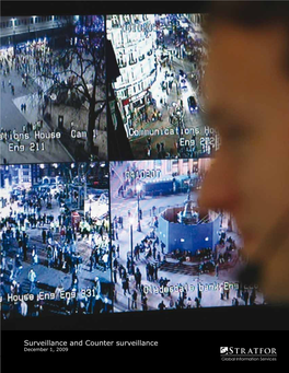 Surveillance and Counter Surveillance December 1, 2009 STRATFOR Global Information Services