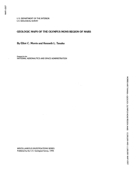 GEOLOGIC MAPS of the OLYMPUS MONS REGION of MARS by Elliot C. Morris and Kenneth L. Tanaka