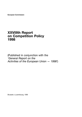 Xxviiith Report on Competition Policy 1998