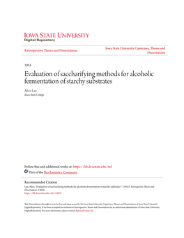 Evaluation of Saccharifying Methods for Alcoholic Fermentation of Starchy Substrates Alice Lee Iowa State College