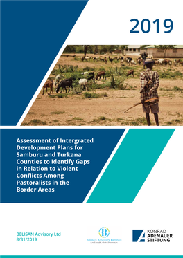 Assessment of Intergrated Development Plans for Samburu and Turkana Counties to Identify Gaps in Relation to Violent Conflicts A