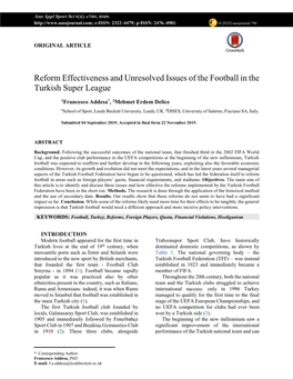 Reform Effectiveness and Unresolved Issues of the Football in the Turkish Super League