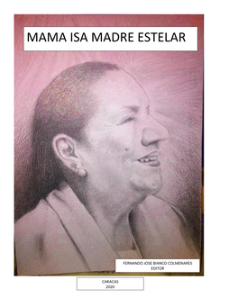 Mama Isa Madre Estelar