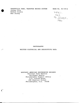 GREENVILLE YARD, TRANSFER BRIDGE SYSTEM HAER No. NJ-49-A Jersey City Hudson County New Jersey ' 