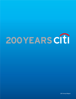 2011 Annual Report in 2012, Citi Celebrates Our 200Th Anniversary