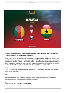 CAN Egypte 2019 : Le Cameroun Et Le Ghana Finissent Avec Un Nul, Vivez L
