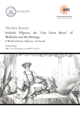Nicoleta Roman Iordache Filipescu, the “Last Great Boyar” of Wallachia and His Heritage a World Ofpower, Influence, and Goods