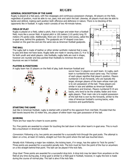 RUGBY GENERAL DESCRIPTION of the GAME Rugby Is Played at a Fast Pace, with Few Stoppages and Continuous Possession Changes