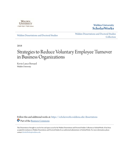 Strategies to Reduce Voluntary Employee Turnover in Business Organizations Kevin Lance Bernard Walden University