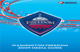 WASHINGTON FREEDOM 2009 MEDIA GUIDE 2009 SCHEDULE DATE GAME TIME TV Sun., March 29 at Los Angeles Sol 6 P.M