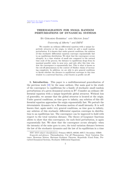 Thermalisation for Small Random Perturbations of Dynamical Systems