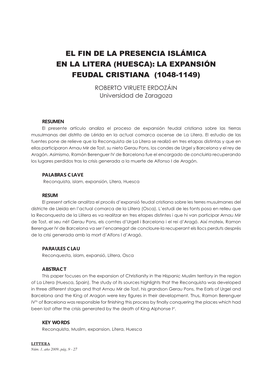 EL FIN DE LA PRESENCIA ISLÁMICA EN LA LITERA (HUESCA): LA EXPANSIÓN FEUDAL CRISTIANA (1048-1149) ROBERTO VIRUETE ERDOZÁIN Universidad De Zaragoza