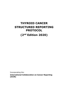 THYROID CANCER STRUCTURED REPORTING PROTOCOL (2Nd Edition 2020)