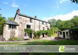 MILL HOUSE Llangwm, Usk ! Monmouthshire 3