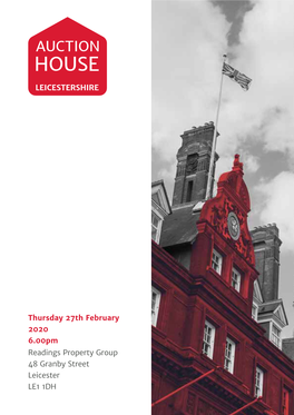 Thursday 27Th February 2020 6.00Pm Readings Property Group 48 Granby Street Leicester LE1 1DH AUCTION VENUE