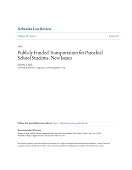 Publicly Funded Transportation for Parochial School Students: New Issues Roberta S