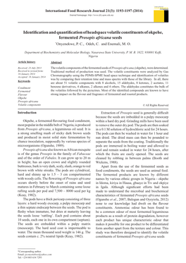 Identification and Quantification of Headspace Volatile Constituents of Okpehe, Fermented Prosopis Africana Seeds *Onyenekwe, P