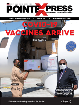 Covid-19 Vaccines Arrive See Page 4