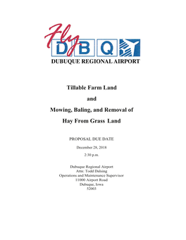 Tillable Farm Land and Mowing, Baling, and Removal of Hay from Grass Land